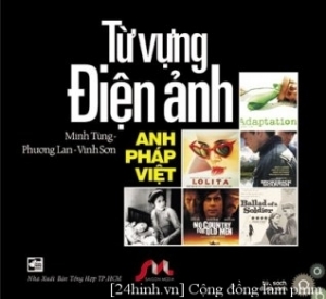 Từ vựng Điện ảnh Anh – Pháp – Việt (Tủ sách Điện ảnh)
