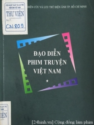 Đạo diễn phim truyện Việt Nam Tập 1